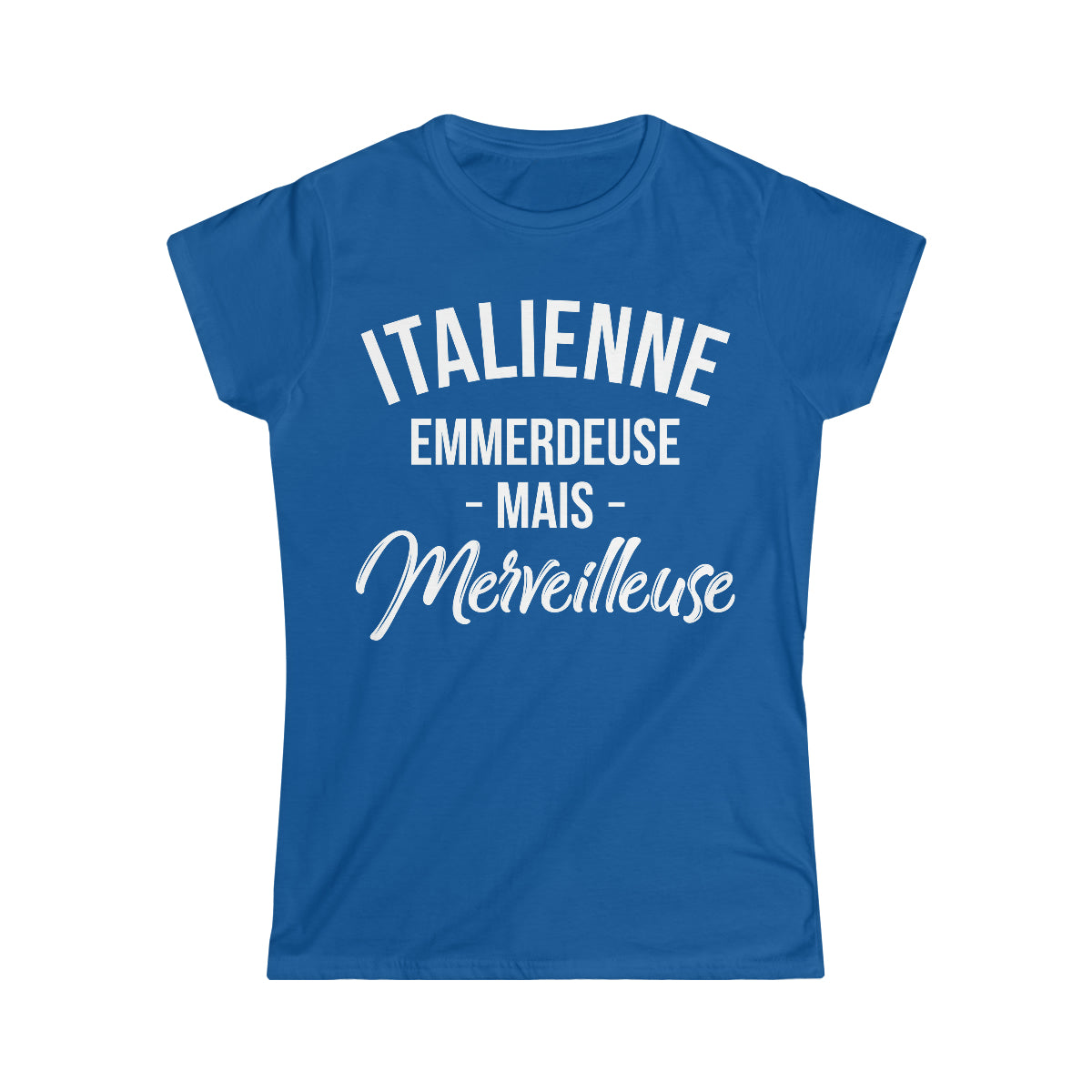 Italienne, emmerdeuse mais merveilleuse