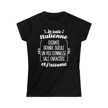 Je suis Italienne sale caractère et j'assume