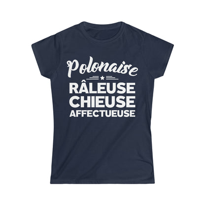 Polonaise, Râleuse, Chieuse, Affectueuse