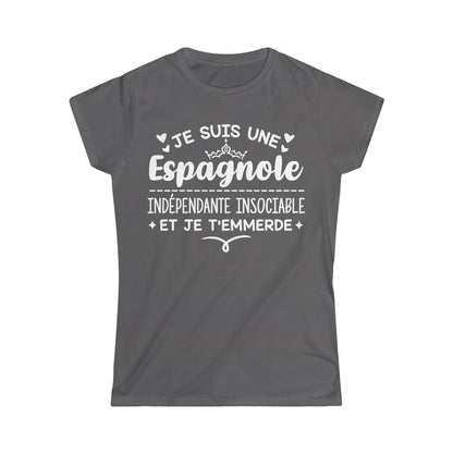 Je suis une Espagnole indépendante insociable