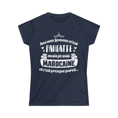 Je suis Marocaine et c'est presque pareil