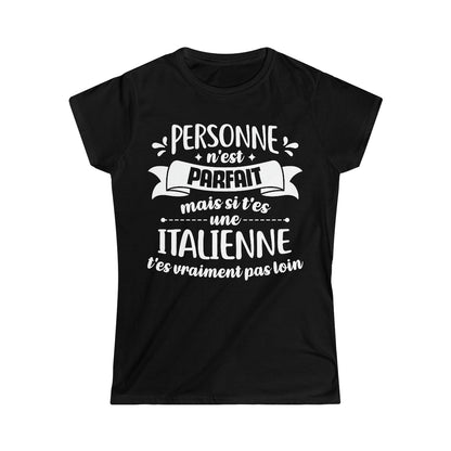 Si t'es une Italienne t'es vraiment pas loin