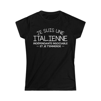 Je suis une Italienne indépendante insociable