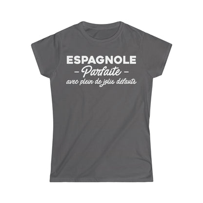 Espagnole parfaite avec plein de jolis défauts