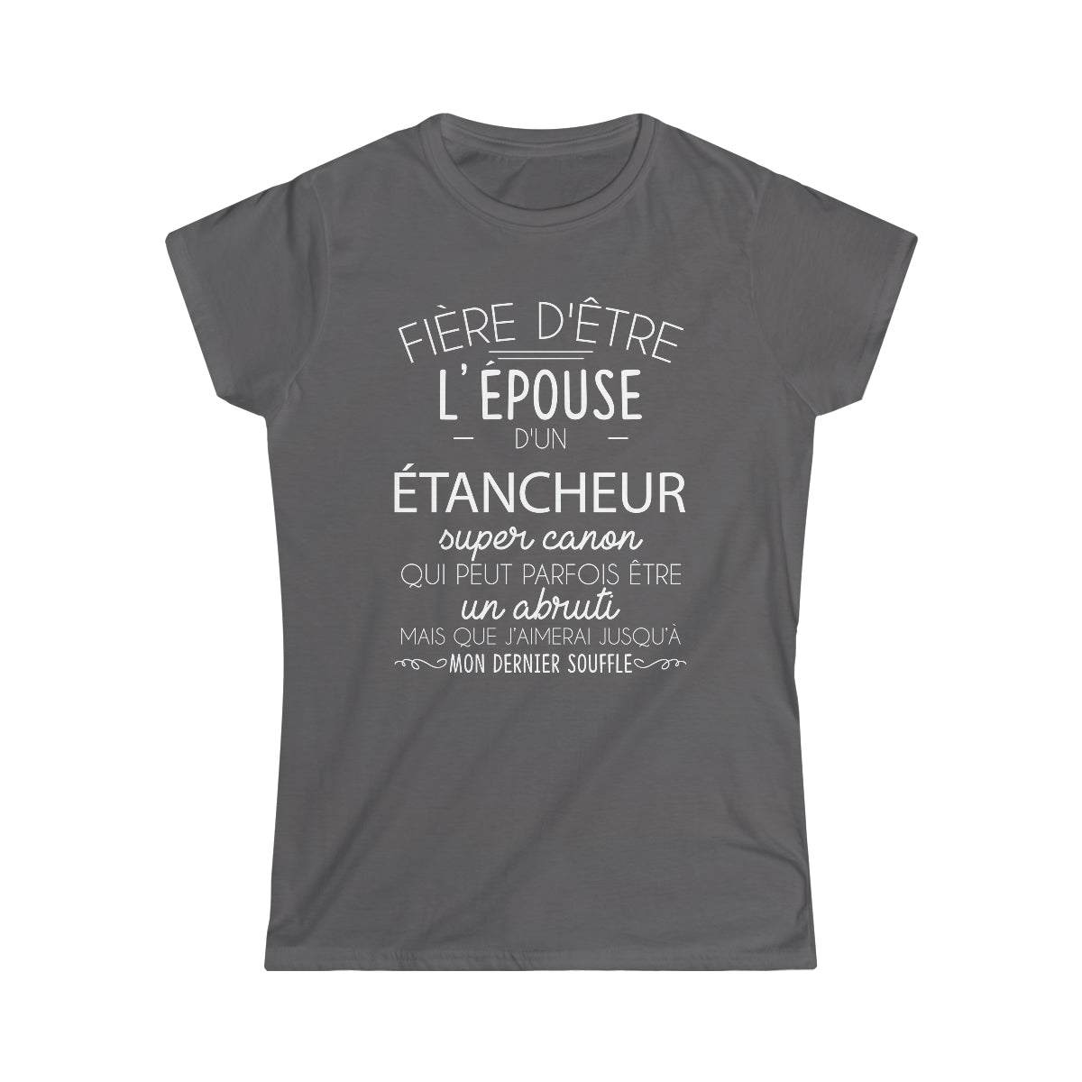 Épouse d'un Étancheur abruti