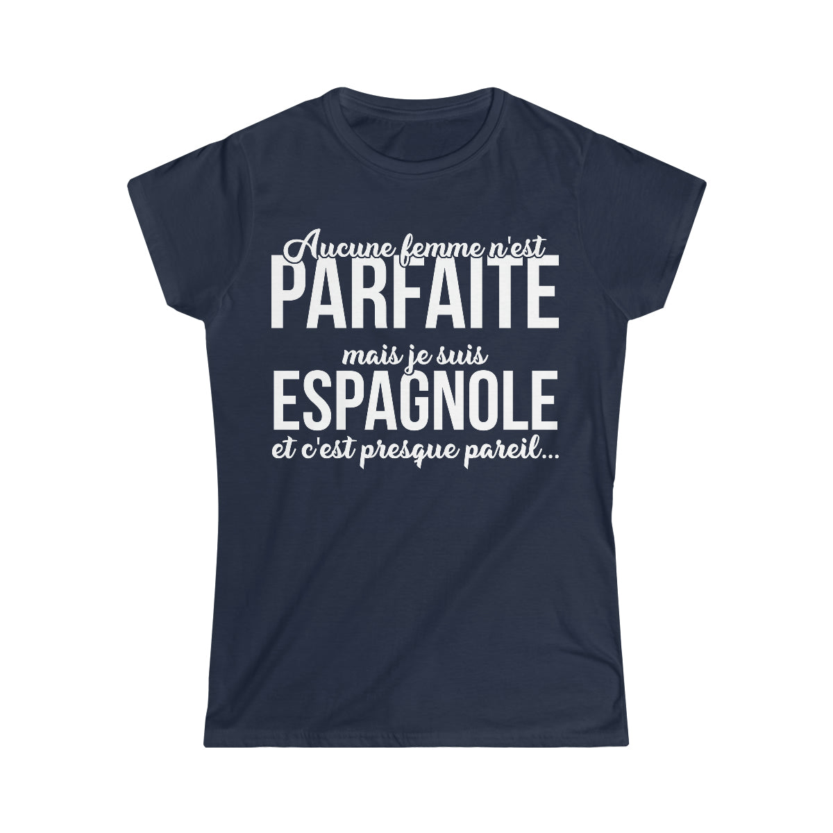 Je suis Espagnole et c'est presque pareil
