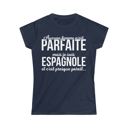 Je suis Espagnole et c'est presque pareil