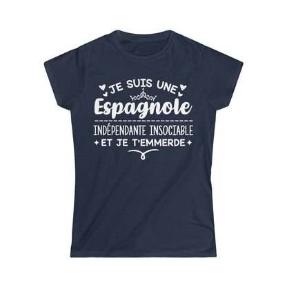 Je suis une Espagnole indépendante insociable