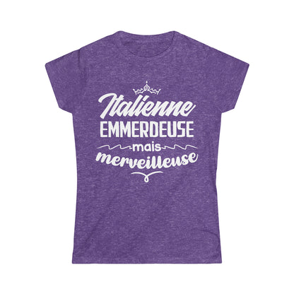 Italienne, emmerdeuse mais merveilleuse
