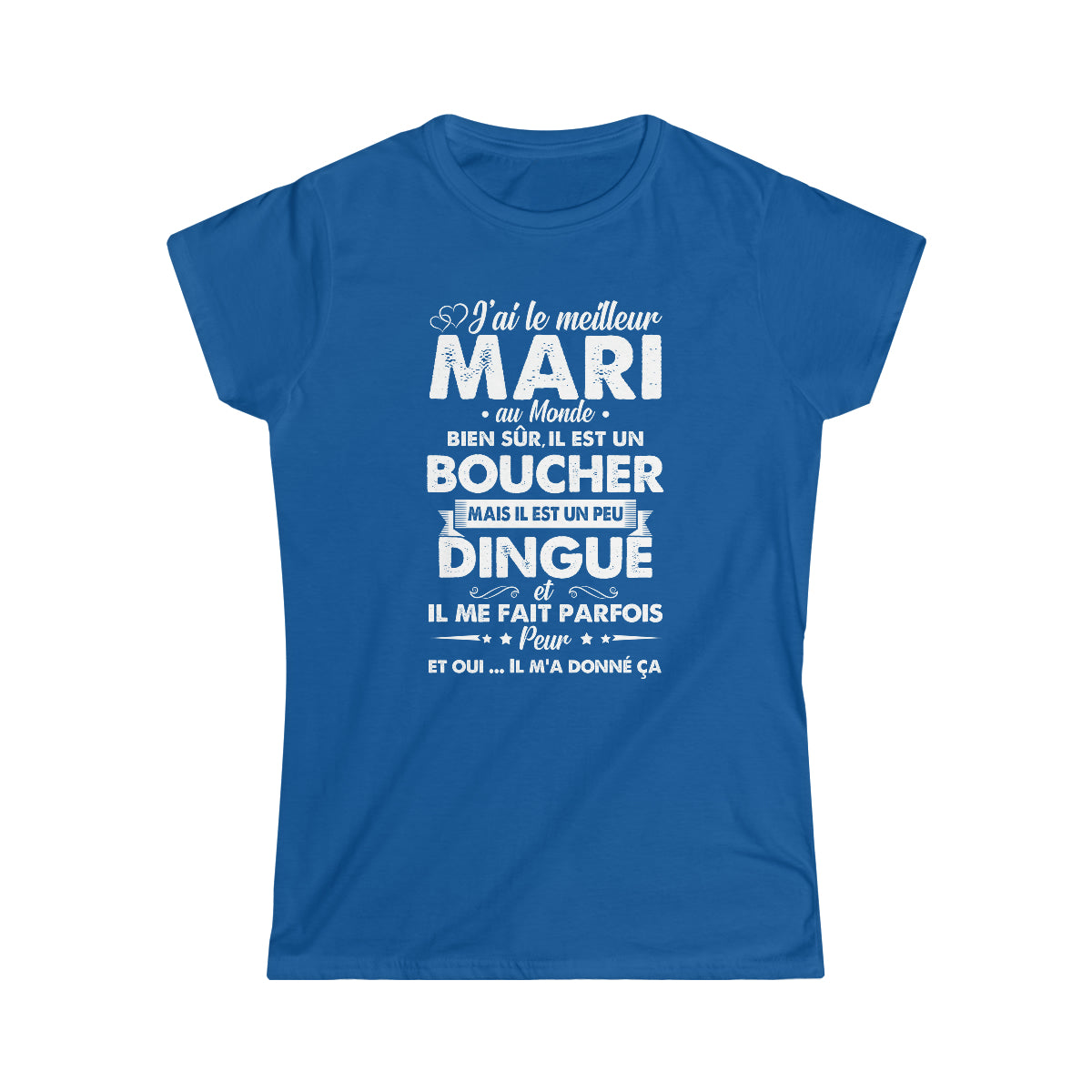 Meilleur mari Boucher dingué
