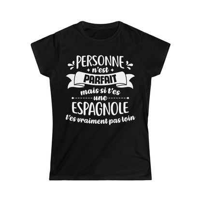 Si t'es une Espagnole t'es vraiment pas loin