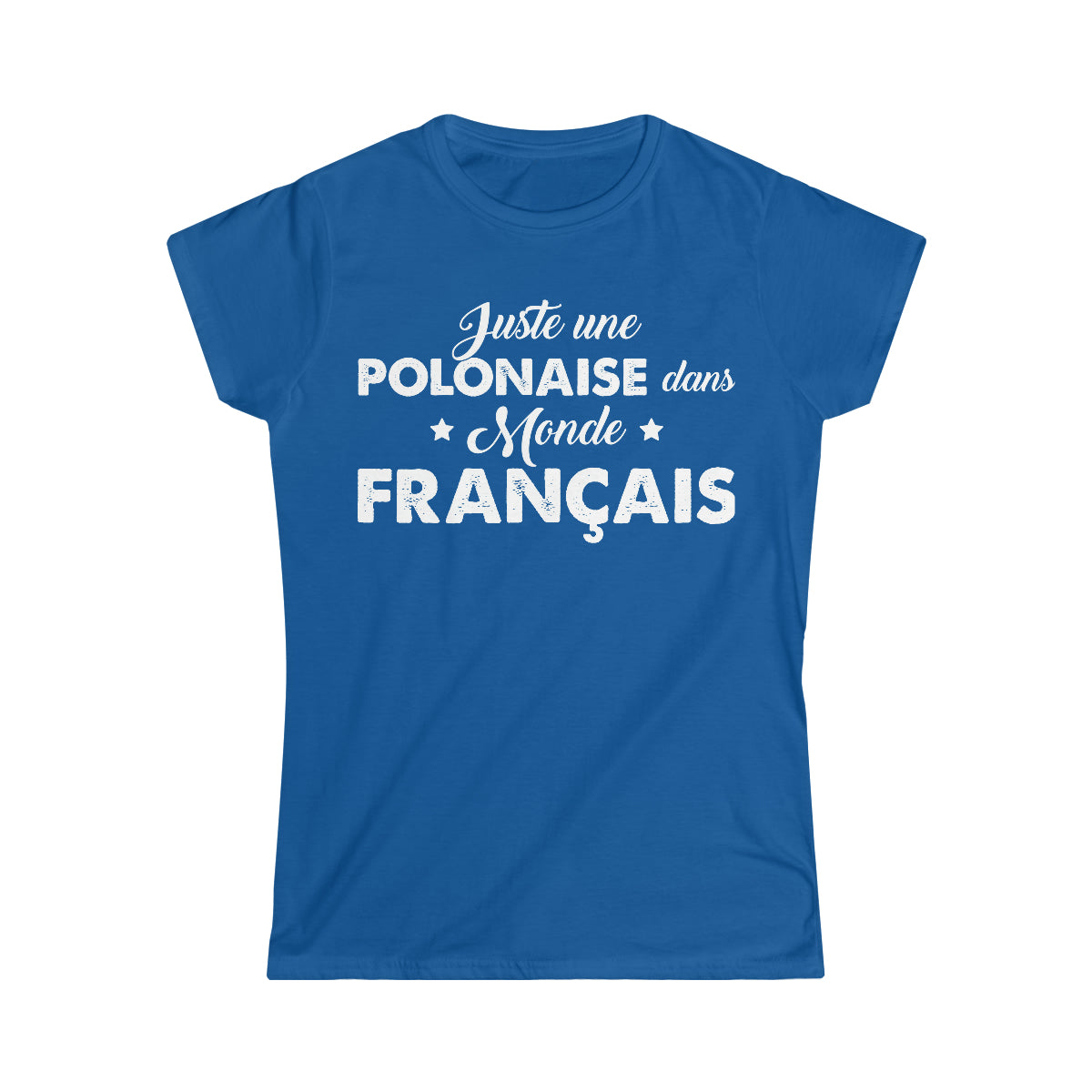 Juste une Polonaise dans monde Français
