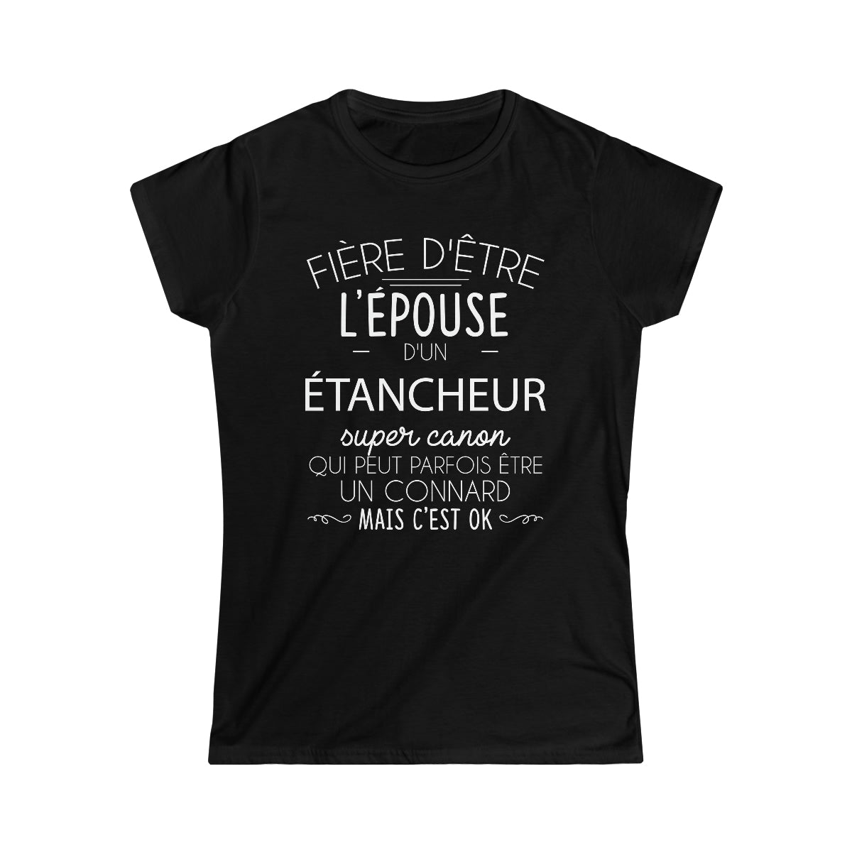 Épouse d'un Étancheur connard
