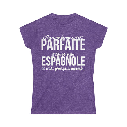 Je suis Espagnole et c'est presque pareil
