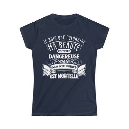Je suis une Polonaise, ma beauté peut être dangereuse
