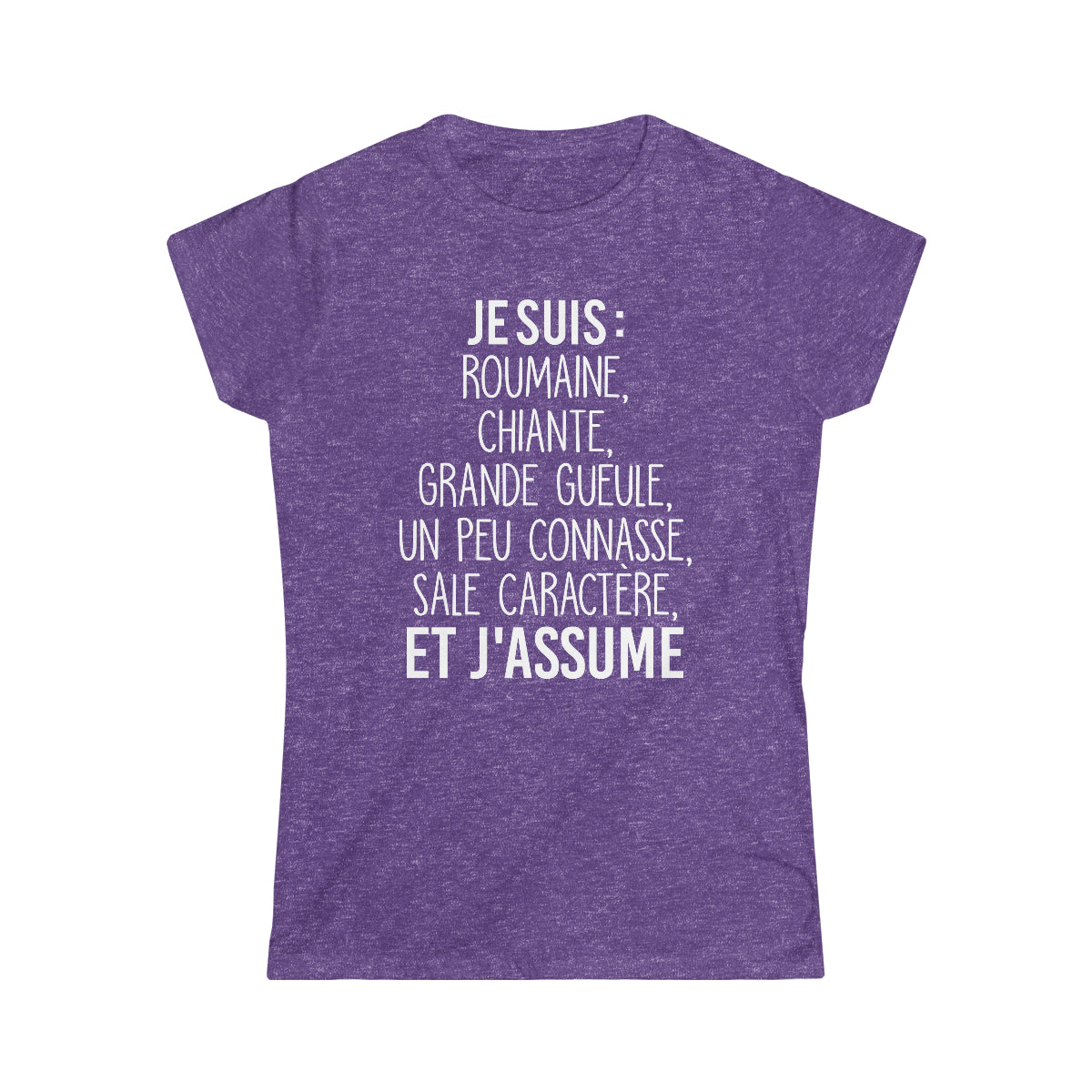 Je suis Roumaine sale caractère et j'assume