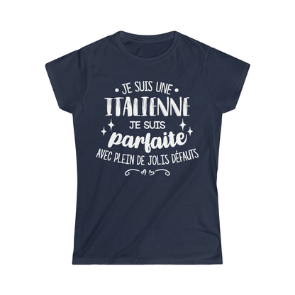 Je suis une Italienne, je suis parfaite