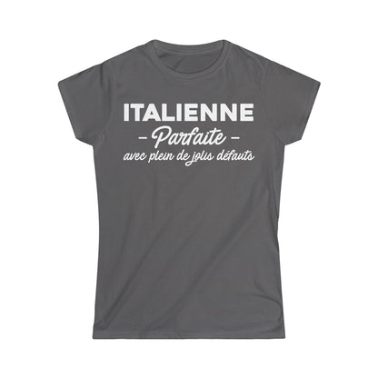Italienne parfaite avec plein de jolis défauts