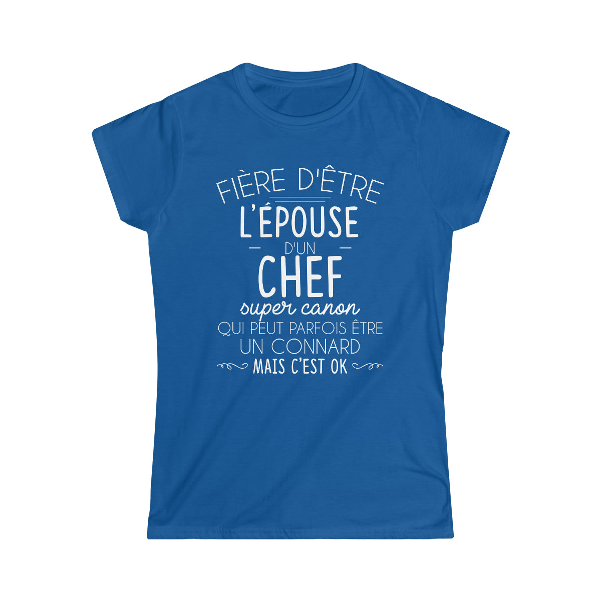 Épouse d'un Chef connard