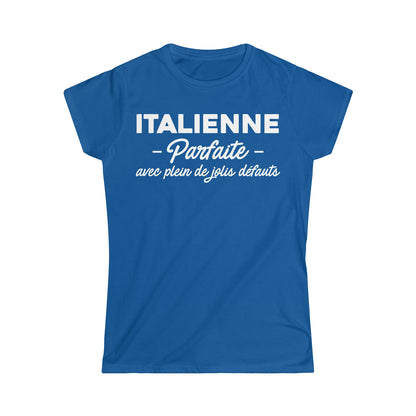 Italienne parfaite avec plein de jolis défauts