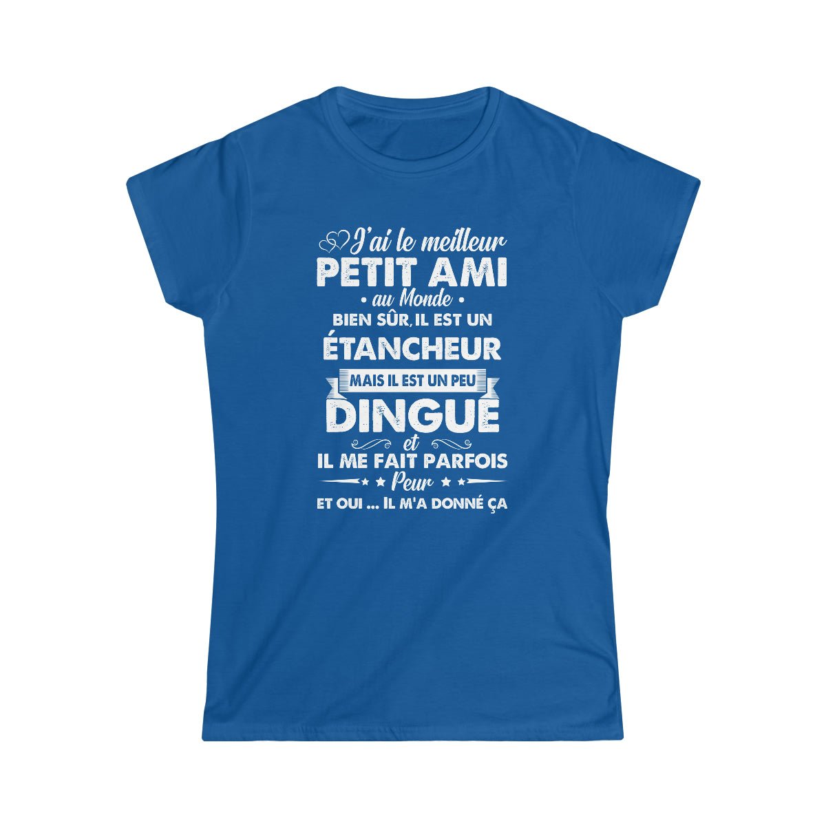 Meilleur petit ami Étancheur dingué