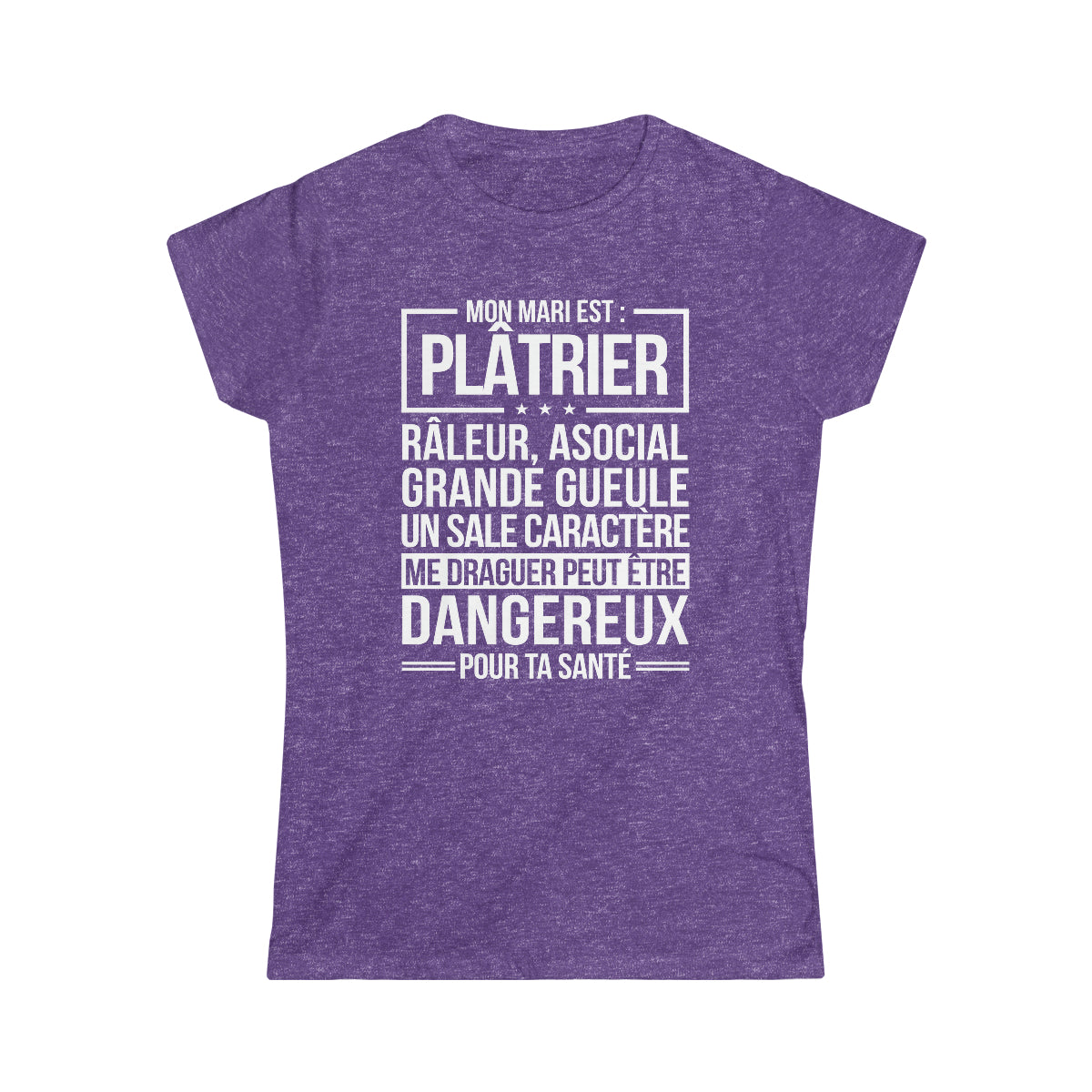 Mon mari est râleur Plâtrier