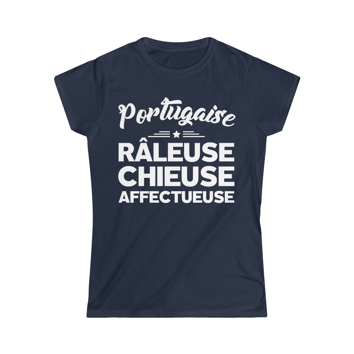 Portugaise, Râleuse, Chieuse, Affectueuse