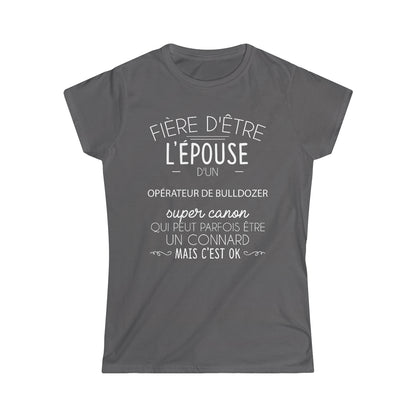 Épouse d'un Opérateur de Bulldozer connard