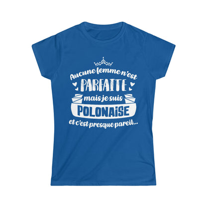 Je suis Polonaise et c'est presque pareil
