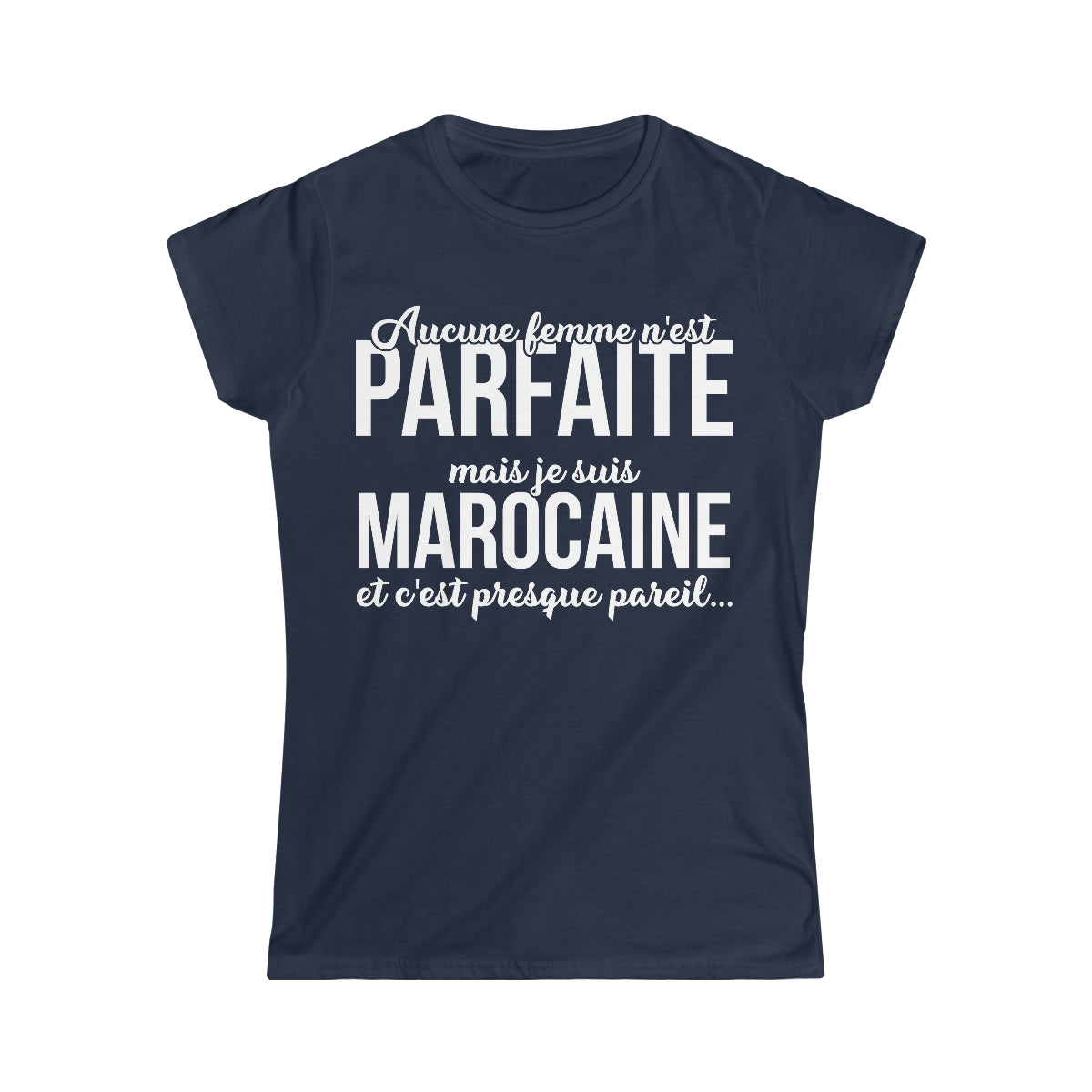 Je suis Marocaine et c'est presque pareil