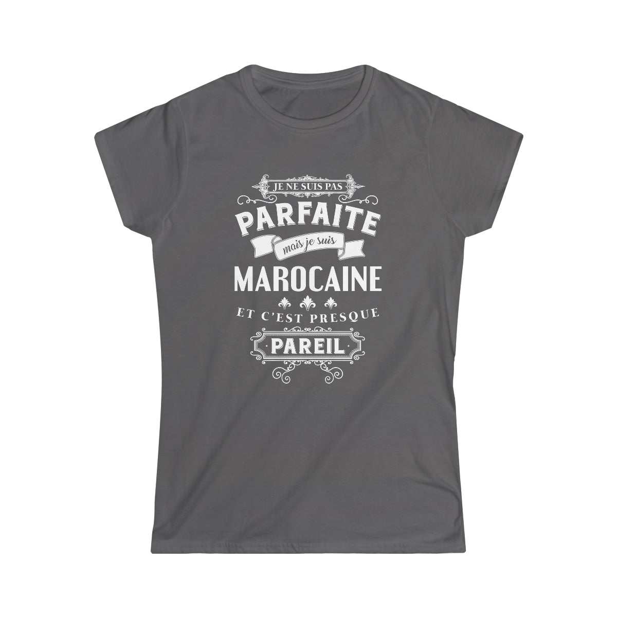 Je suis Marocaine et c'est presque pareil