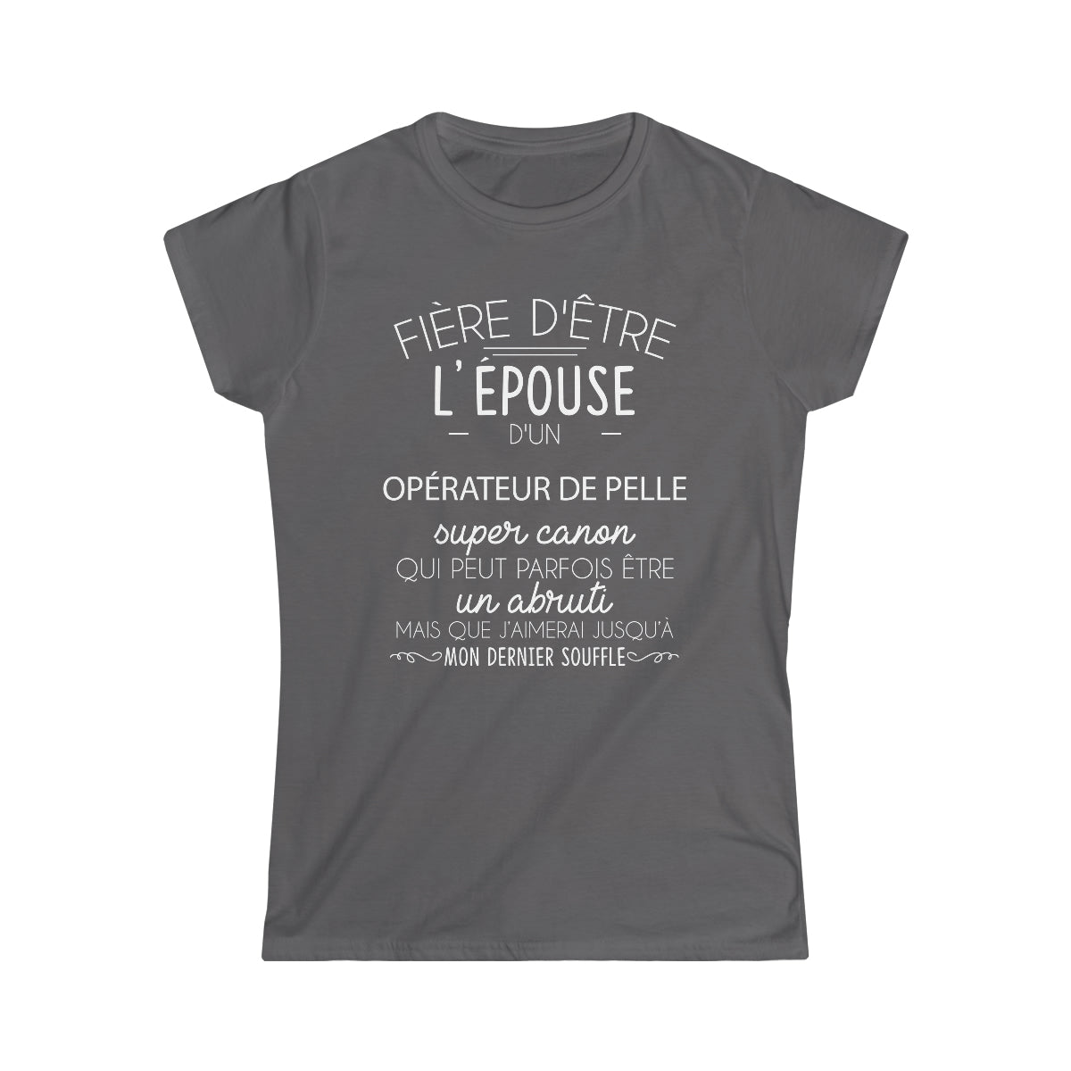 Épouse d'un Opérateur de Pelle abruti