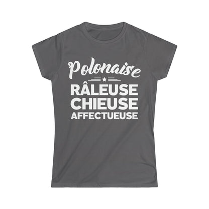 Polonaise, Râleuse, Chieuse, Affectueuse