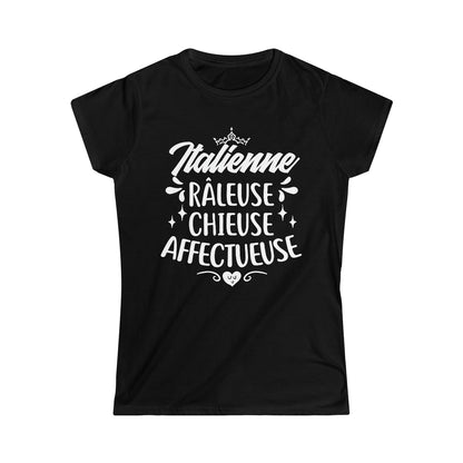 Italienne, Râleuse, Chieuse, Affectueuse