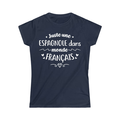 Juste une Espagnole dans monde Français