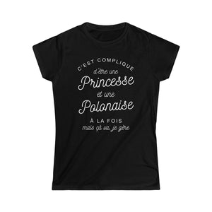 C'est complique d'être une princesse et une Polonaise