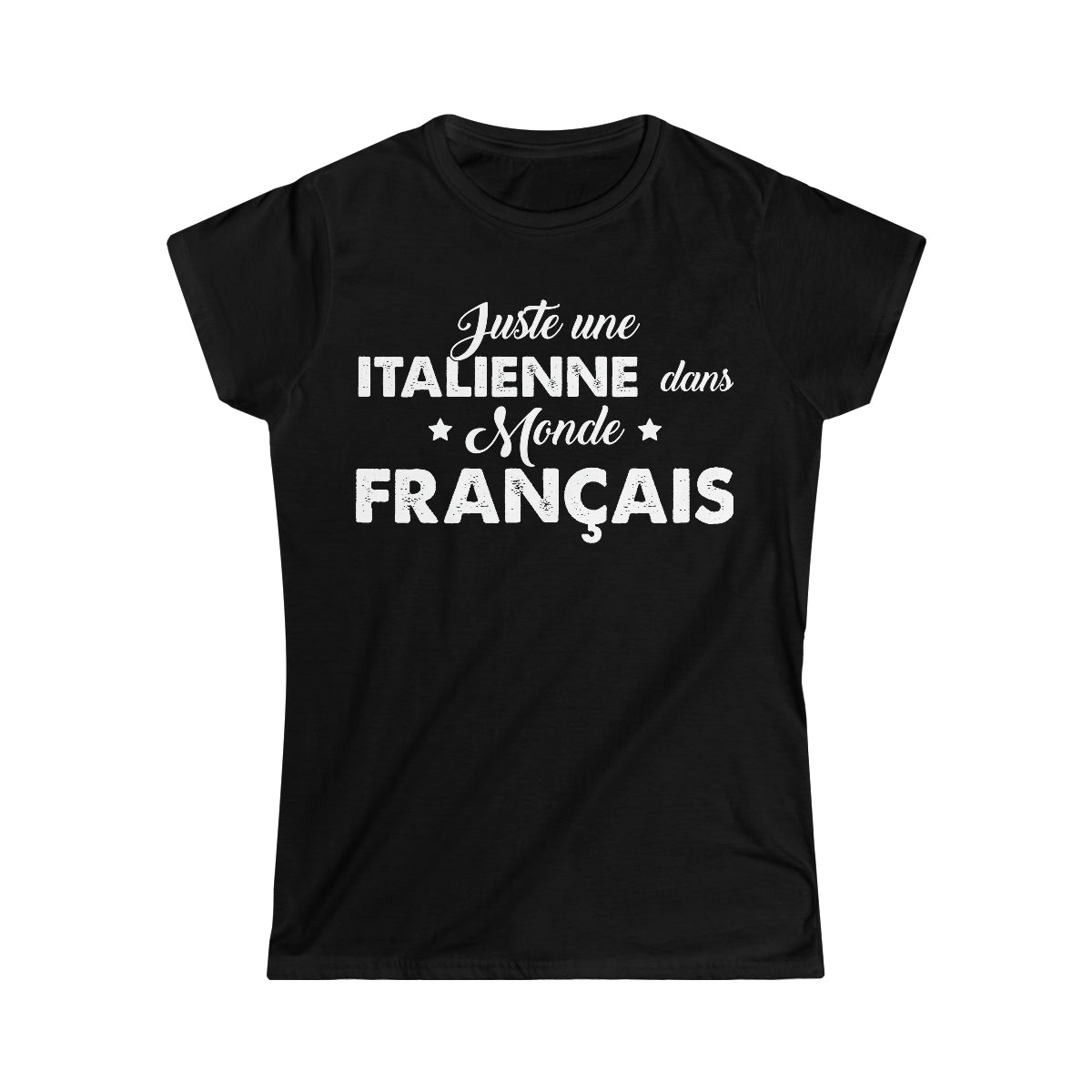 Juste une Italienne dans monde Français