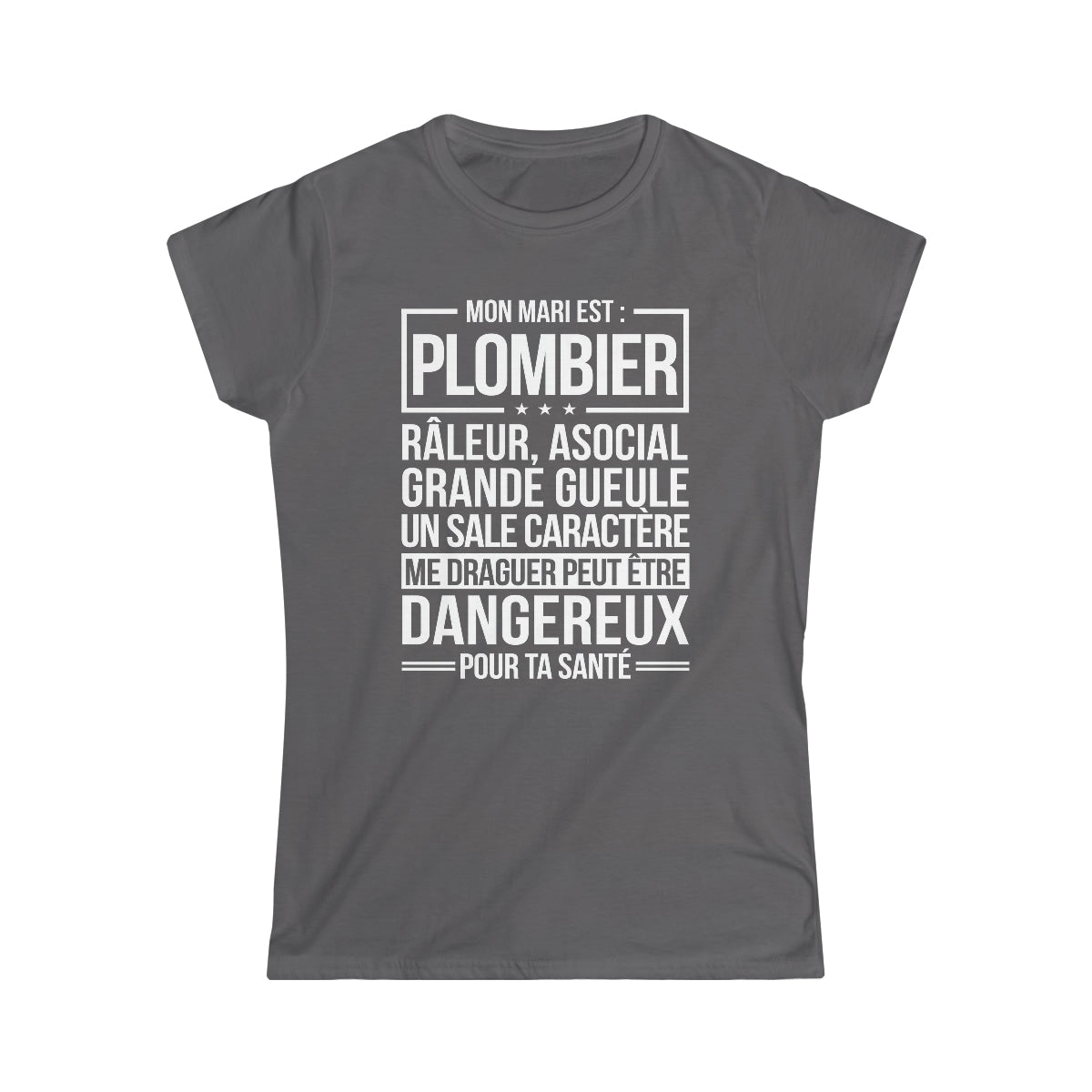 Mon mari est râleur Plombier