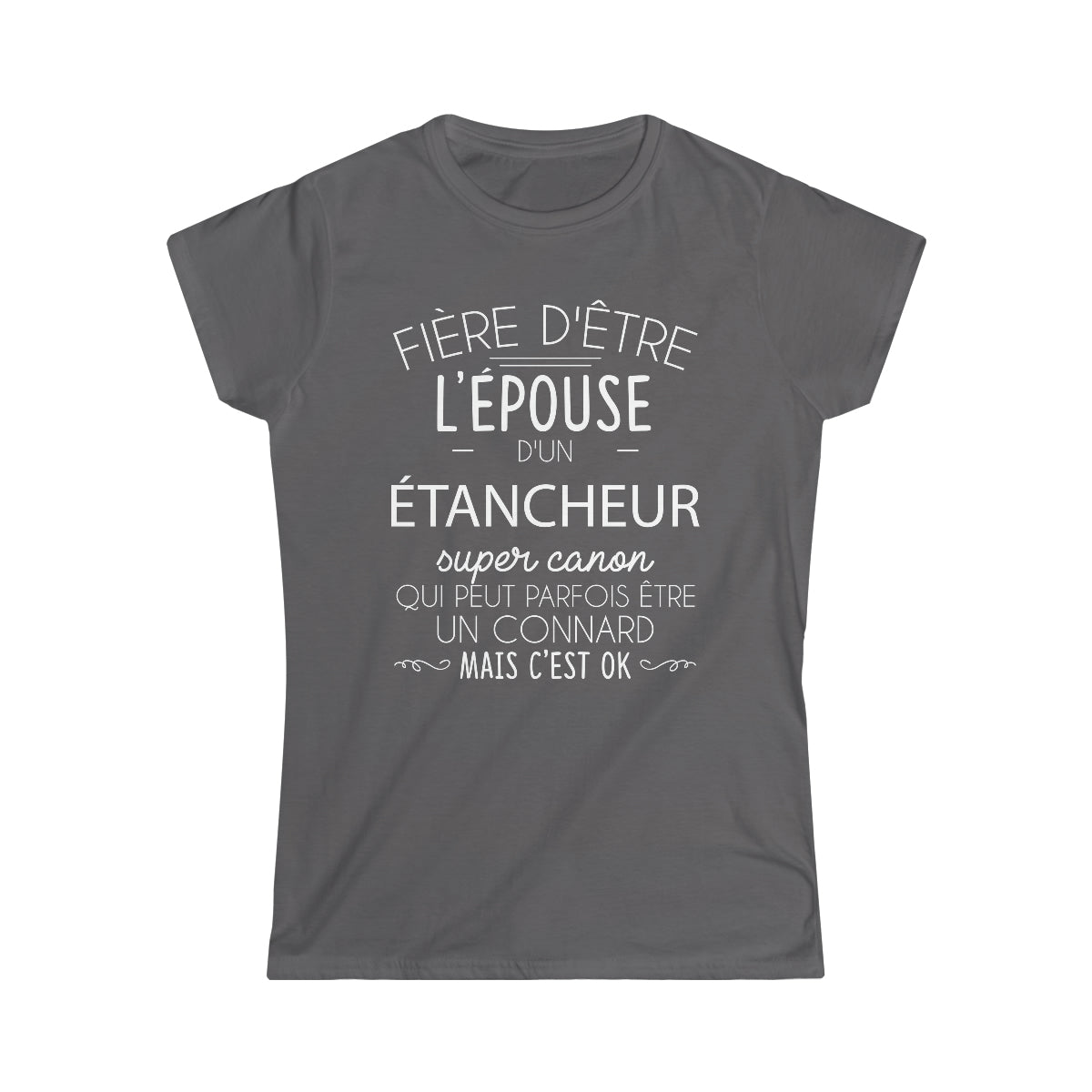 Épouse d'un Étancheur connard