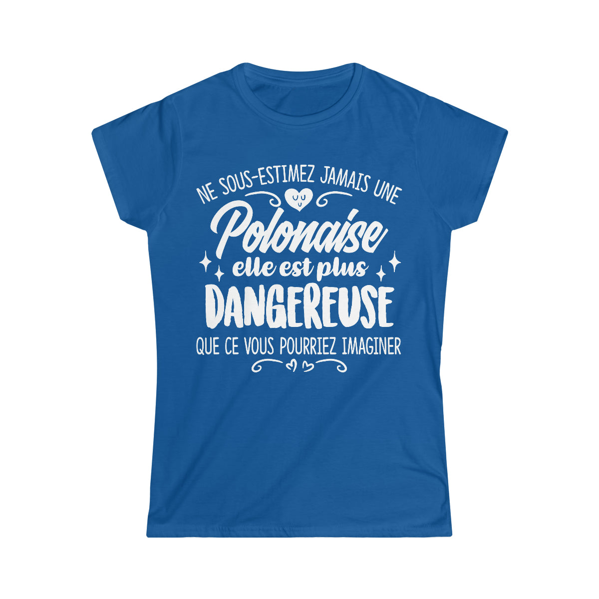 Ne sous-estimez jamais une Polonaise
