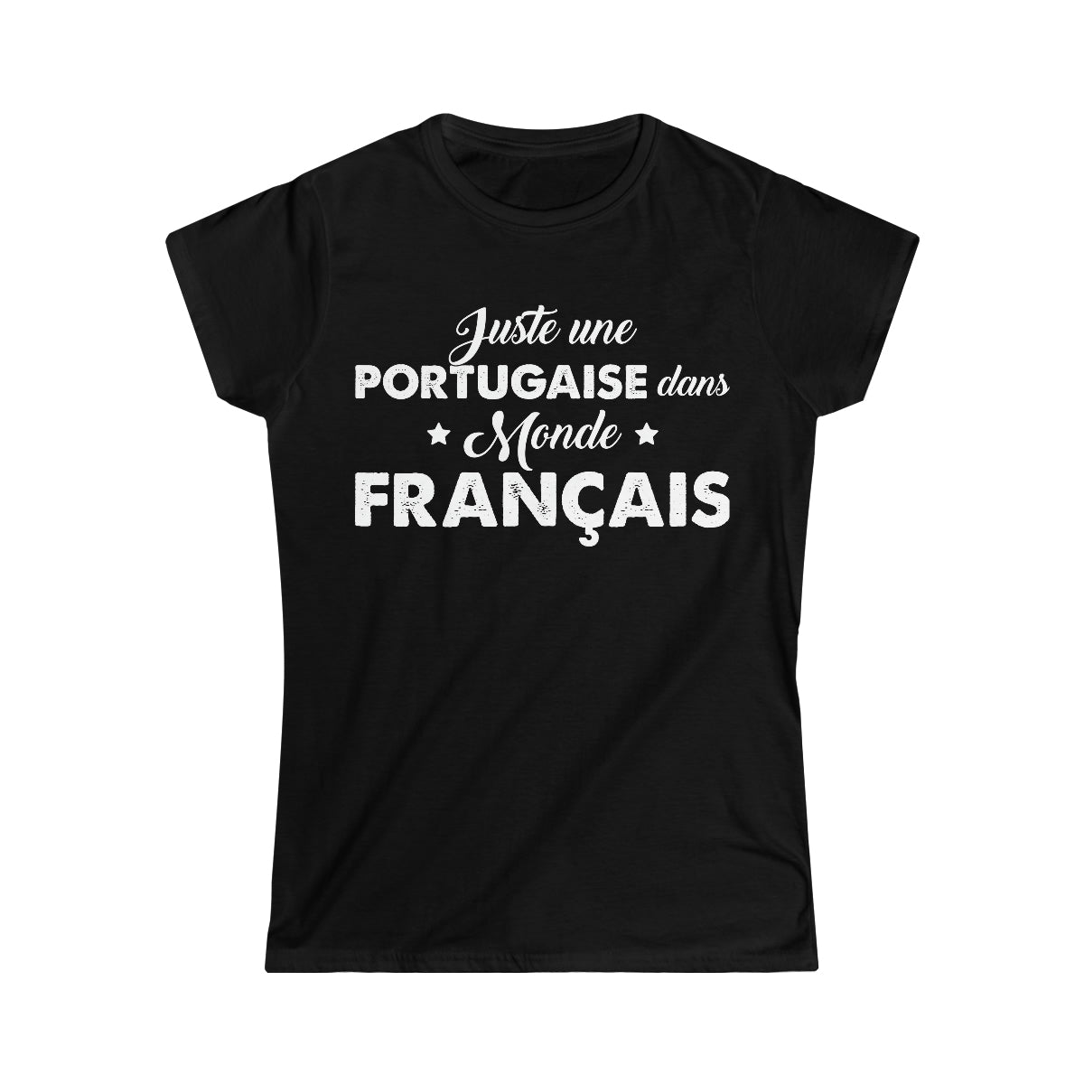 Juste une Portugaise dans monde Français