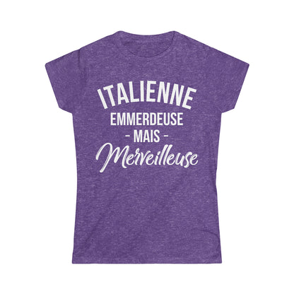Italienne, emmerdeuse mais merveilleuse