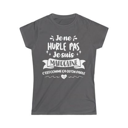 Je suis Marocaine, c'est comme ça qu'on parle