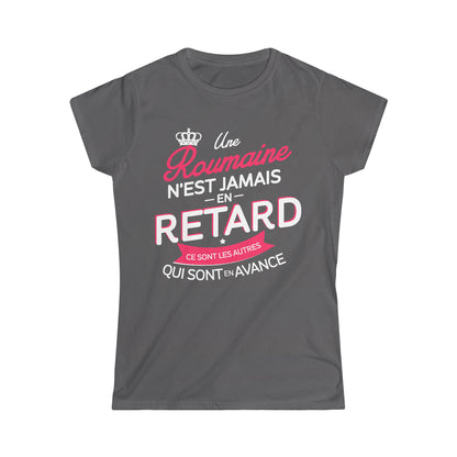 Une Roumaine n'est jamais en retard