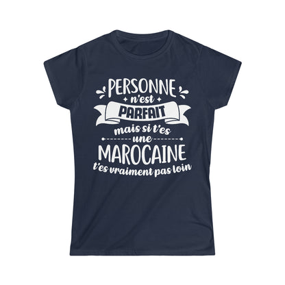 Si t'es une Marocaine t'es vraiment pas loin
