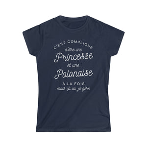 C'est complique d'être une princesse et une Polonaise