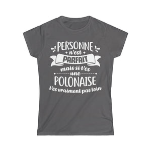 Si t'es une Polonaise t'es vraiment pas loin