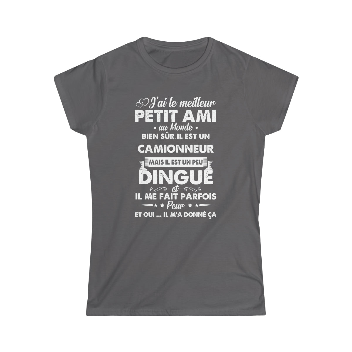 Meilleur petit ami Camionneur dingué