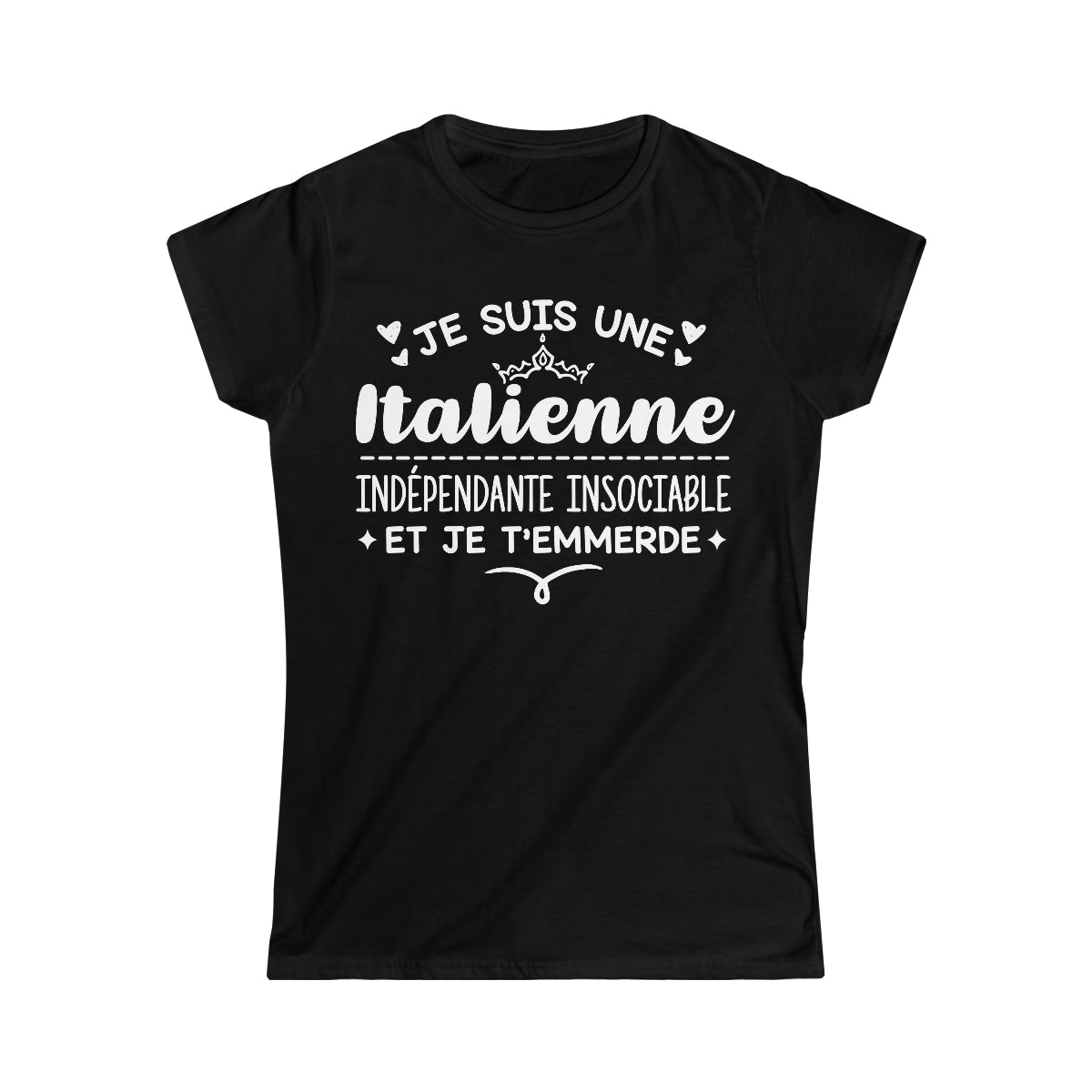 Je suis une Italienne indépendante insociable
