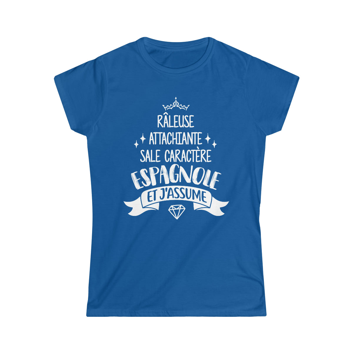 Espagnole et j'assume